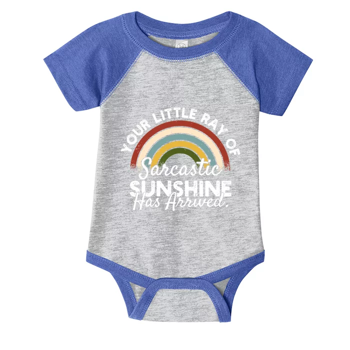 Your Little Ray Of Sarcastic Sunshine Has Arrived Gift Infant Baby Jersey Bodysuit