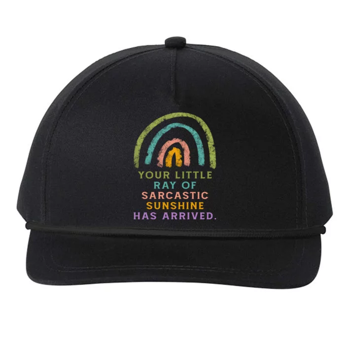 Your Little Ray Of Sarcastic Sunshine Has Arrived Rainbow Funny Snapback Five-Panel Rope Hat