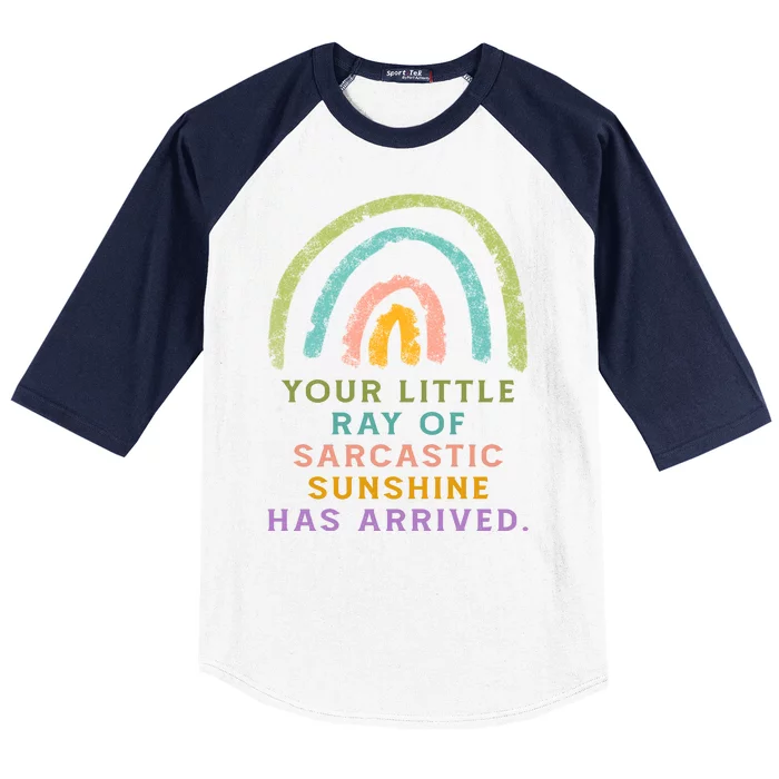 Your Little Ray Of Sarcastic Sunshine Has Arrived Rainbow Funny Baseball Sleeve Shirt