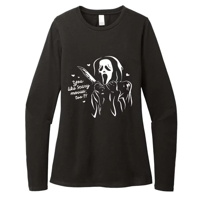 You Like Scary Movies Too Womens CVC Long Sleeve Shirt