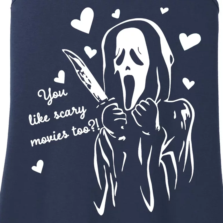 You Like Scary Movies Too Ladies Essential Tank