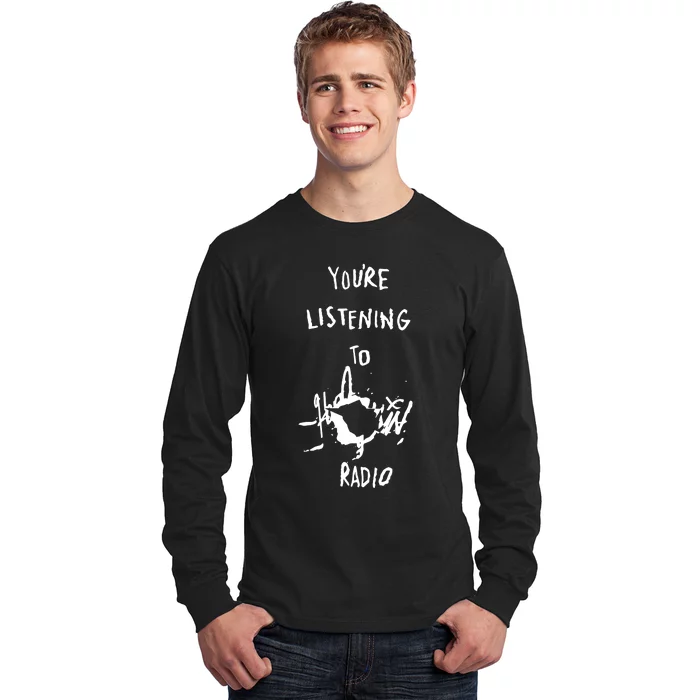 YouRe Listening To Harlequin Radio Long Sleeve Shirt