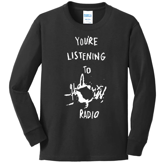 YouRe Listening To Harlequin Radio Kids Long Sleeve Shirt