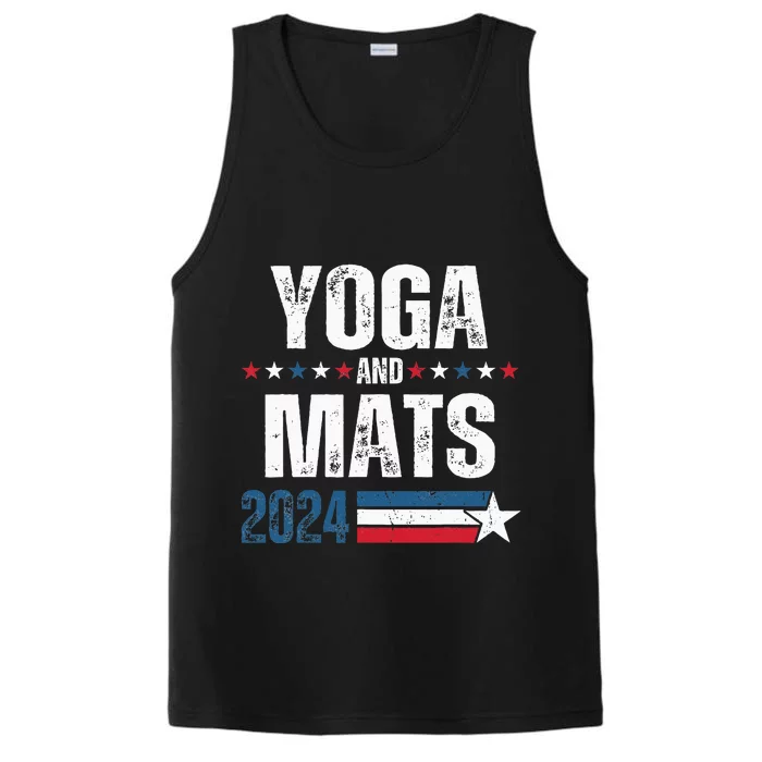 Yoga & Mats 2024 Funny Election Campaign 24 Performance Tank