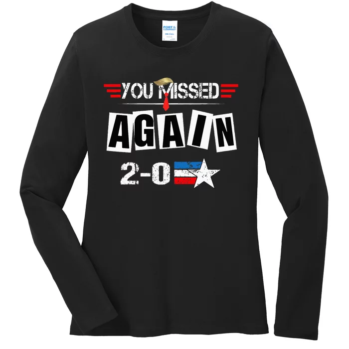 You Missed 20 Ladies Long Sleeve Shirt