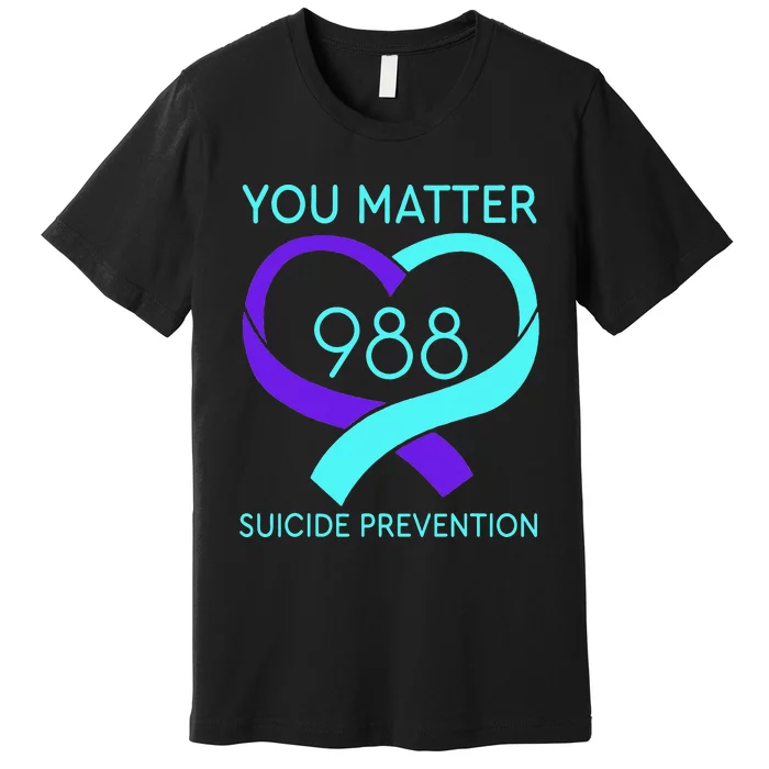 You Matter 988 Suicide Prevention Awaremess Heart Premium T-Shirt