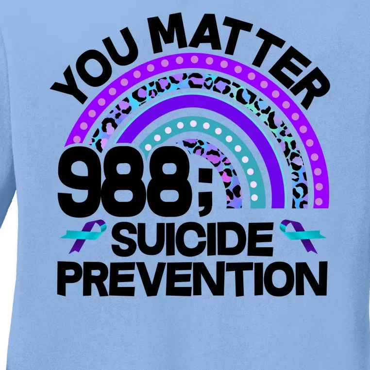 You Matter 988 Semicolon Suicide Prevention Ladies Long Sleeve Shirt