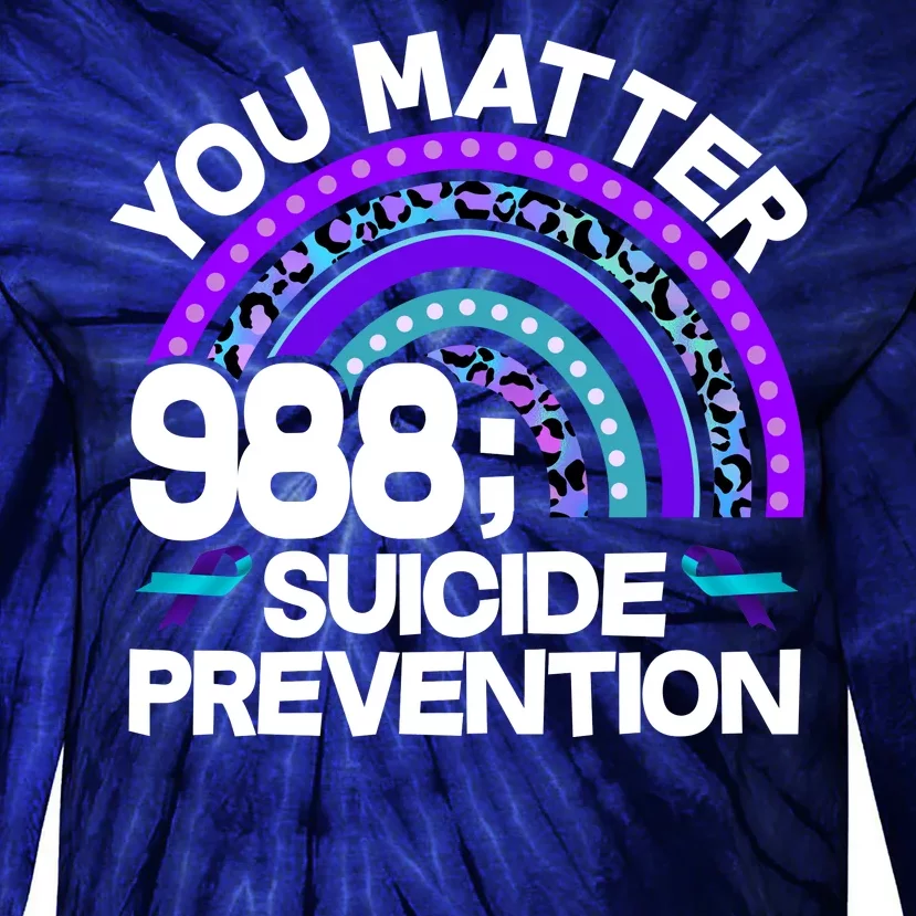 You Matter 988 Semicolon Suicide Prevention Tie-Dye Long Sleeve Shirt