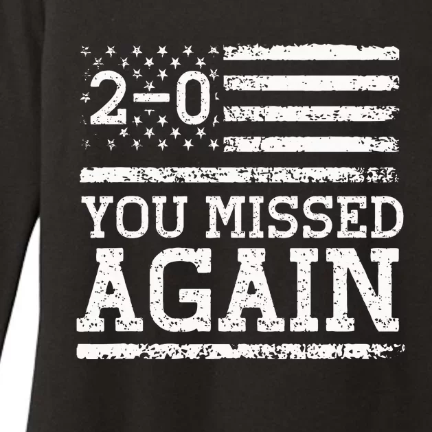 You Missed Again American Flag You Missed 20 Womens CVC Long Sleeve Shirt