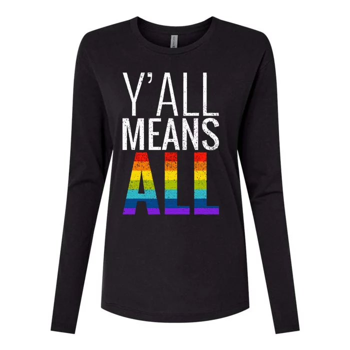 Yall Means All Lgbt G.A.Y Lesbian Pride Parade Womens Cotton Relaxed Long Sleeve T-Shirt