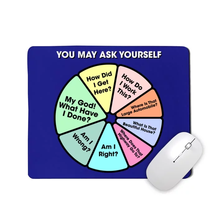 You May Ask Yourself Classic 80s Pop Music Retro Pie Chart Gift Mousepad