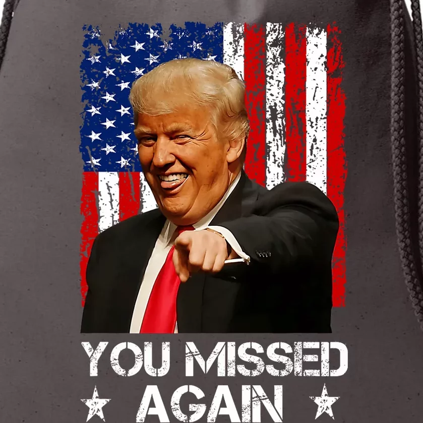 You Missed Again Trump 2024 Usa Flag Drawstring Bag