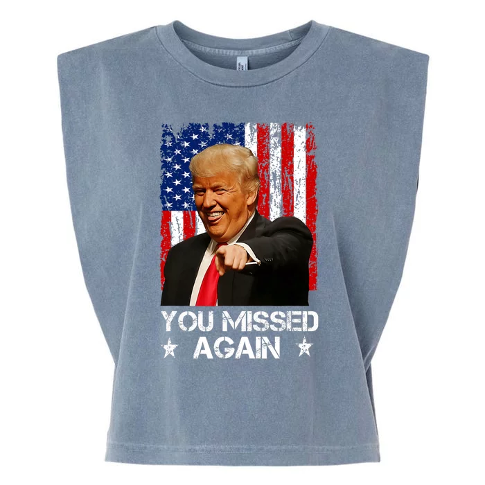 You Missed Again Trump 2024 Usa Flag Garment-Dyed Women's Muscle Tee