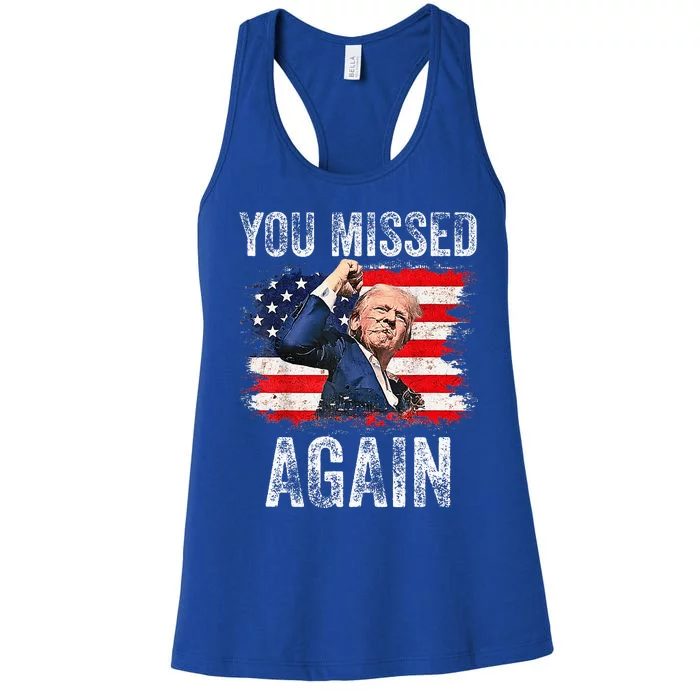 You Missed Again Women's Racerback Tank