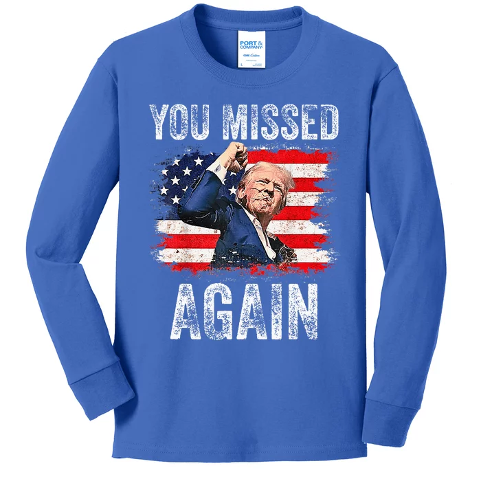 You Missed Again Kids Long Sleeve Shirt