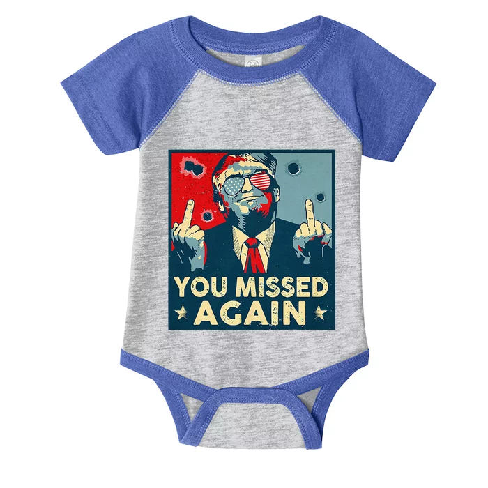 You Missed Again You Missed 2.0 Infant Baby Jersey Bodysuit