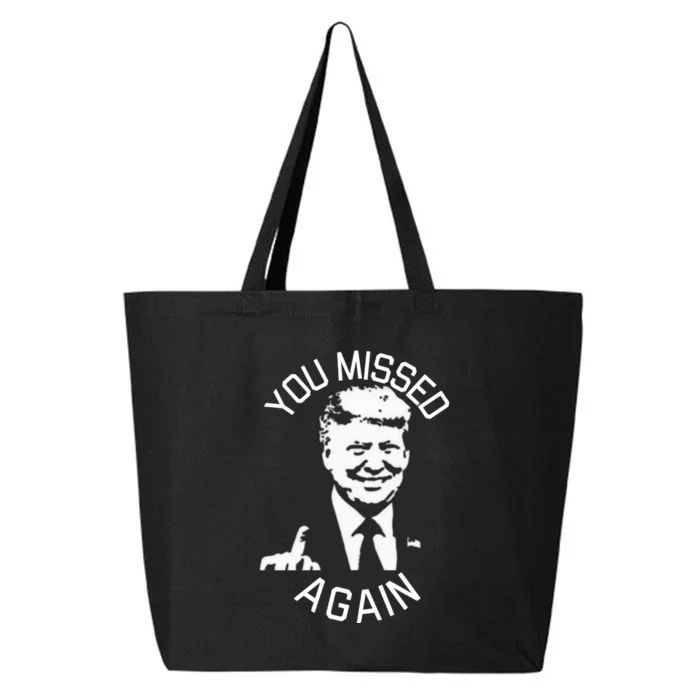 You Missed Again You Missed 25L Jumbo Tote