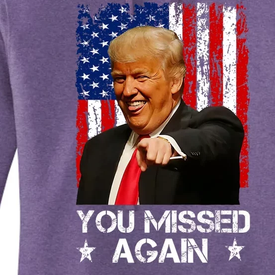 You Missed Again Trump 2024 Usa Flag Women's Pullover Hoodie