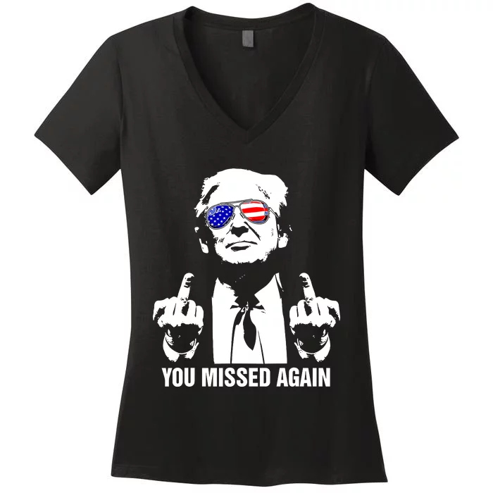 You Missed Again You Missed Women's V-Neck T-Shirt