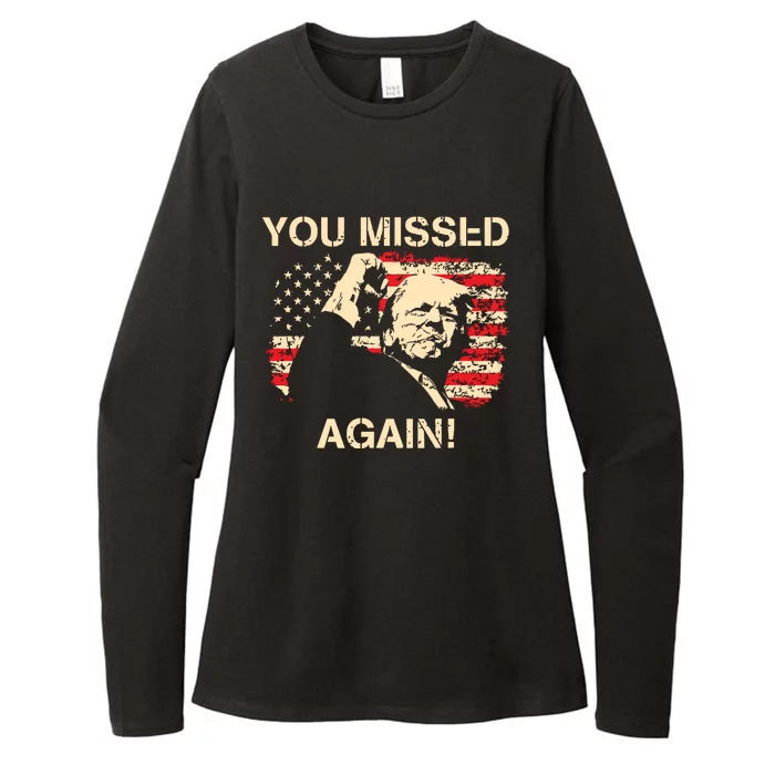 You Missed Again You Missed Womens CVC Long Sleeve Shirt