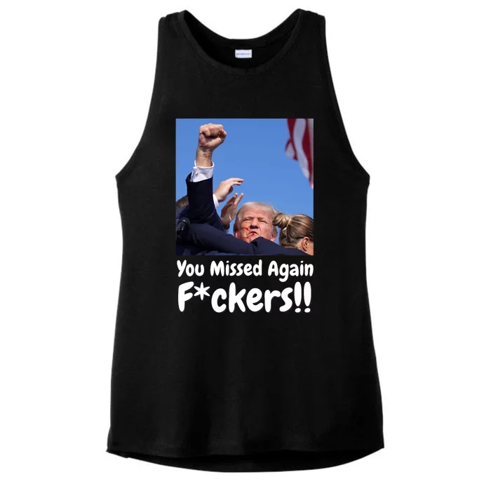 You Missed Again Fvckers You Missed Ladies Tri-Blend Wicking Tank