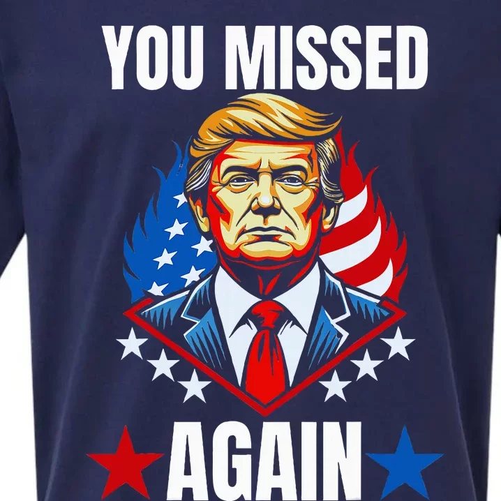 You Missed Again Trump 2024 Election Sueded Cloud Jersey T-Shirt