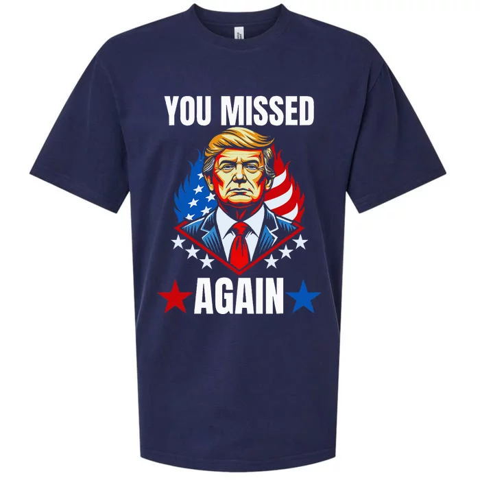 You Missed Again Trump 2024 Election Sueded Cloud Jersey T-Shirt