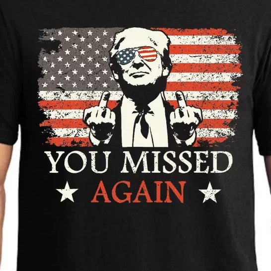 You Missed Again Trump 2024 Us American Flag Pajama Set