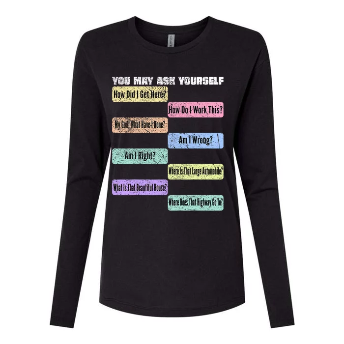 You May Ask Yourself Classic 80S Pop Music Womens Cotton Relaxed Long Sleeve T-Shirt