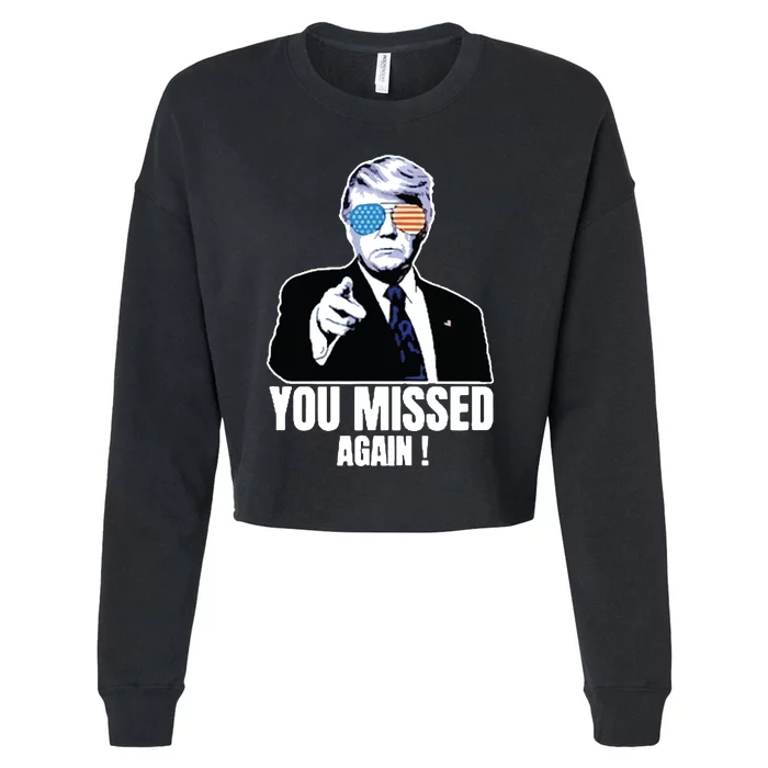 You Missed Again Cropped Pullover Crew