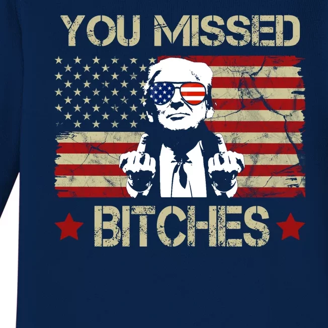 You Missed B!!Ches Donald Trump Middle Finger Usa Flag Baby Long Sleeve Bodysuit