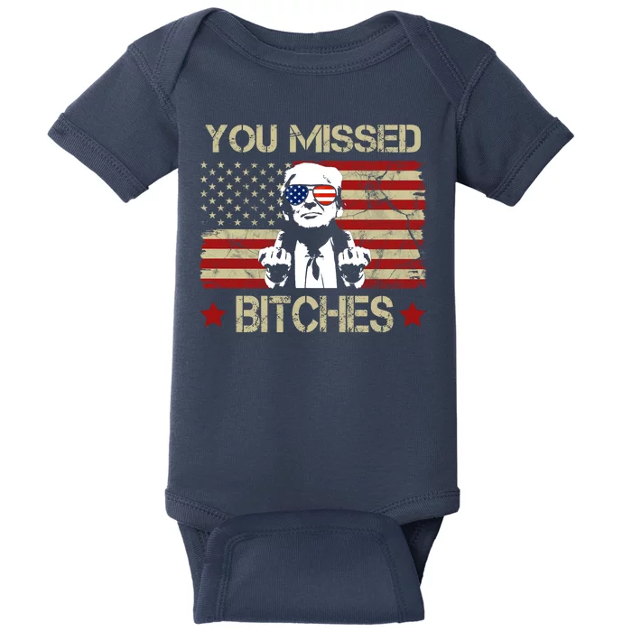 You Missed B!!Ches Donald Trump Middle Finger Usa Flag Baby Bodysuit