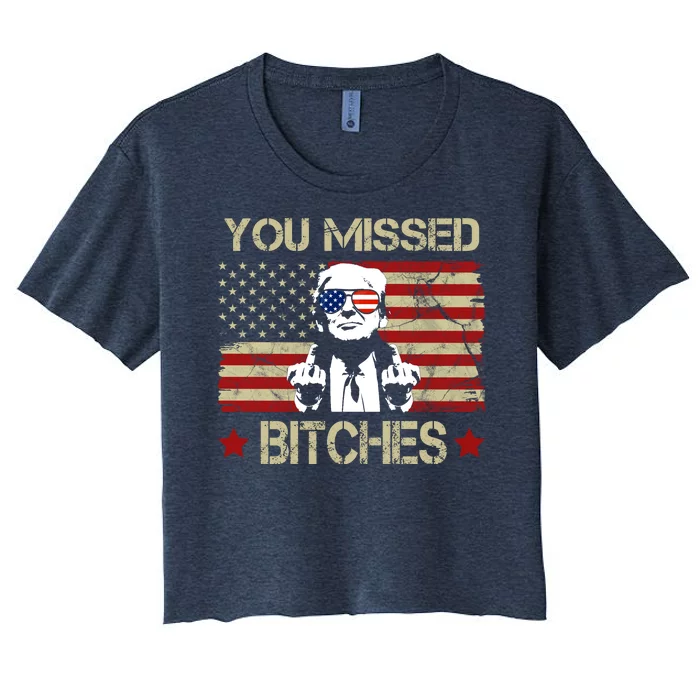 You Missed B!!Ches Donald Trump Middle Finger Usa Flag Women's Crop Top Tee