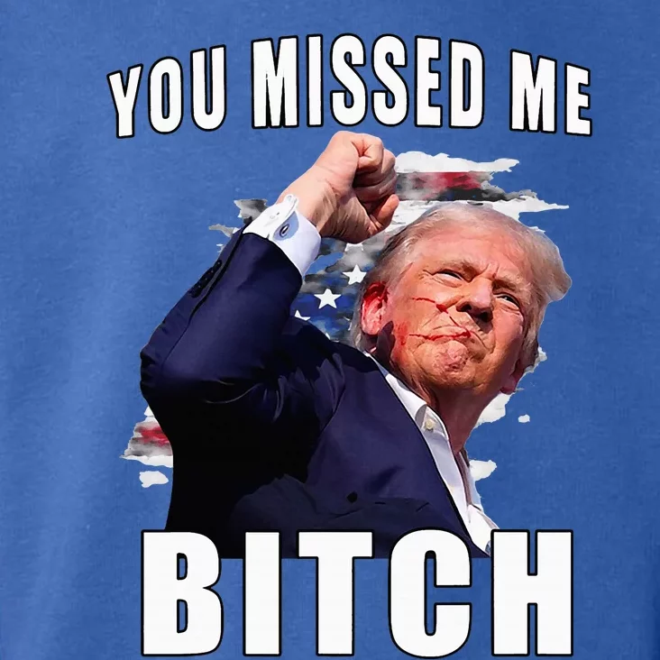 You Missed Bitch Trump Shot Shooting Trump Toddler Hoodie