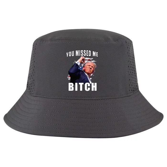 You Missed Bitch Trump Shot Shooting Trump Cool Comfort Performance Bucket Hat