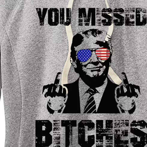 You Missed Bitches Trump 2024 Usa Election 2024 Women's Fleece Hoodie