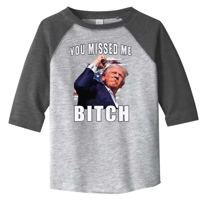 You Missed Bitch Trump Shot Shooting Trump Toddler Fine Jersey T-Shirt