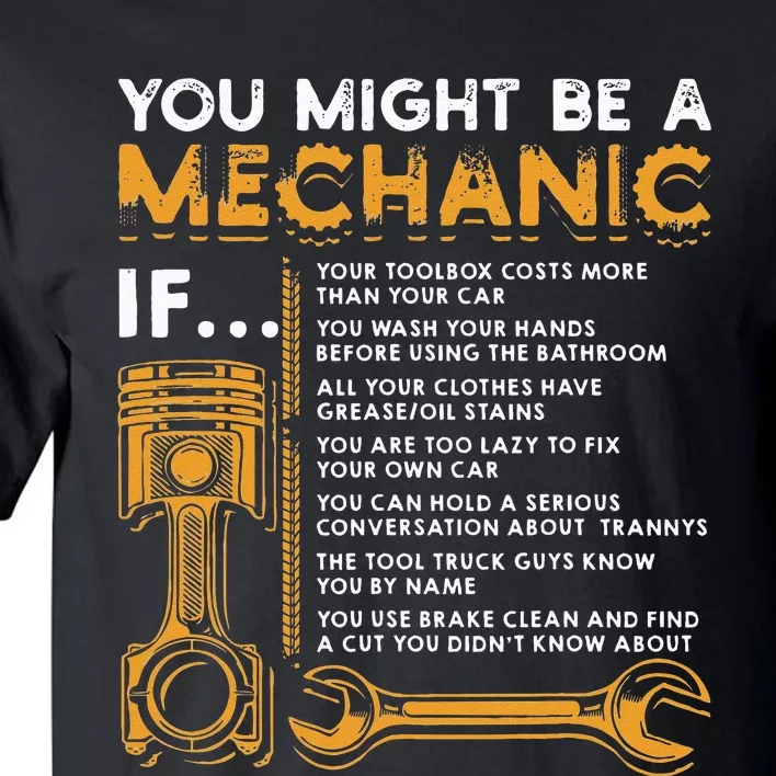 You Might Be A Mechanic If Funny Mechanic Gifts Tall T-Shirt