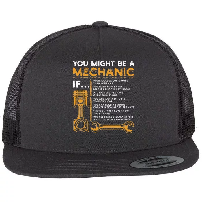 You Might Be A Mechanic If Funny Mechanic Gifts Flat Bill Trucker Hat