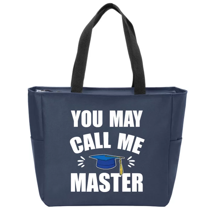 You May Call Me Master University College Graduation Premium Zip Tote Bag