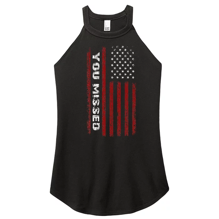 You Missed Donald Trump 2024 Women’s Perfect Tri Rocker Tank