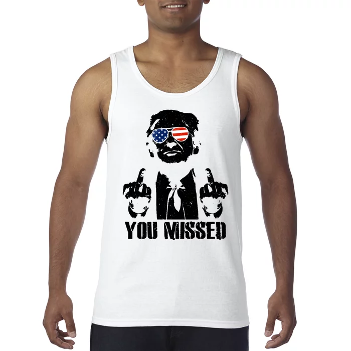 You Missed Donald Trump 2024 Finger Usa United States Presidential Election Tank Top