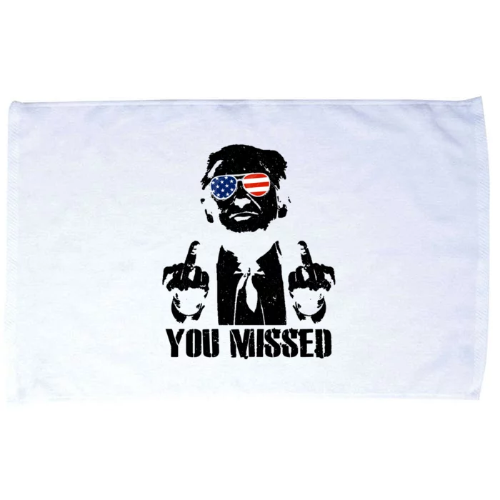 You Missed Donald Trump 2024 Finger Usa United States Presidential Election Microfiber Hand Towel