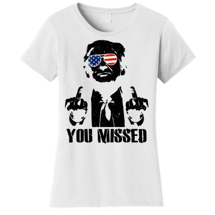 You Missed Donald Trump 2024 Finger Usa United States Presidential Election Women's T-Shirt