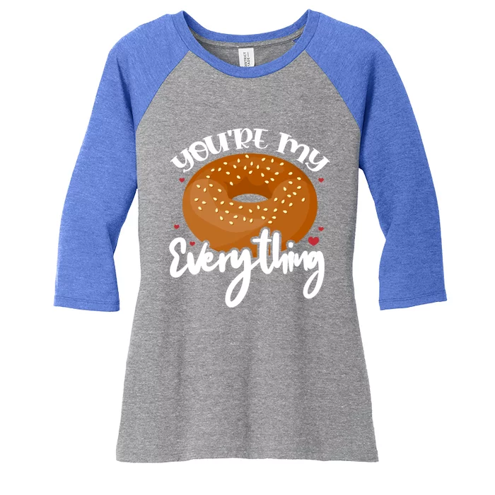 Youre My Everything Bagel Cute Donut Food Lover Baking Gift Women's Tri-Blend 3/4-Sleeve Raglan Shirt