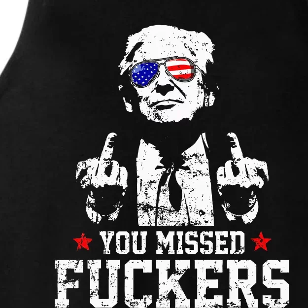 You Missed Fuckers Donald Trump 2024 Survived Election Rally Ladies Tri-Blend Wicking Tank