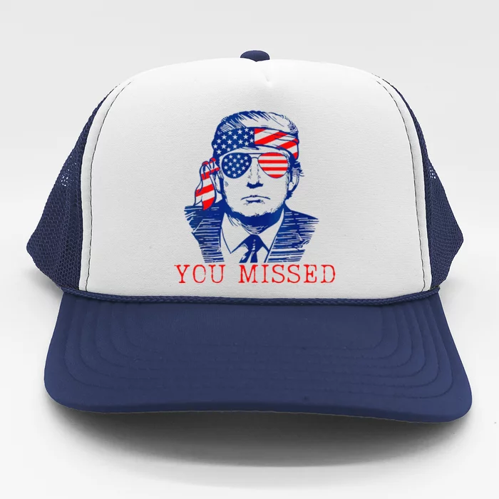 You Missed Funny 2024 Trucker Hat