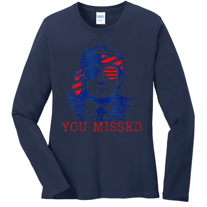 You Missed Funny 2024 Ladies Long Sleeve Shirt