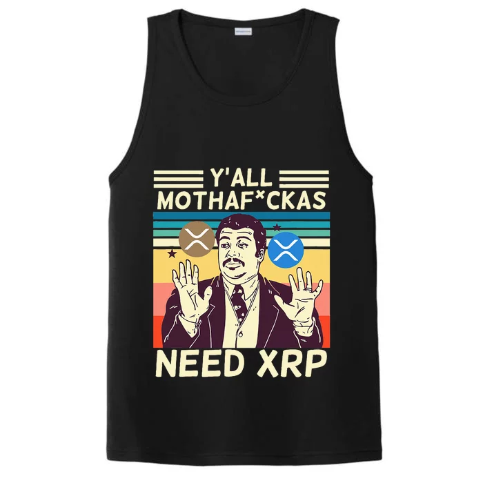 YAll Motha Fuckas Need Xrp Funny Crypto Currency Performance Tank