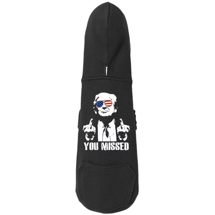 You Missed Finger Trump 2024 Take America Back Pennsylvania Rally Doggie 3-End Fleece Hoodie